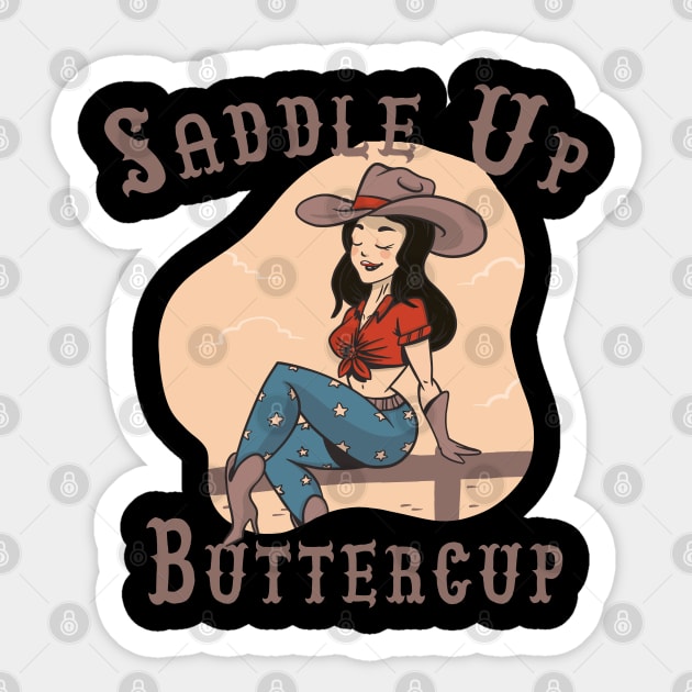 Saddle Up Buttercup, Sticker by JayD World